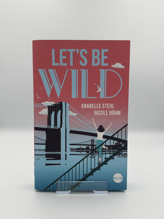 Let's be wild