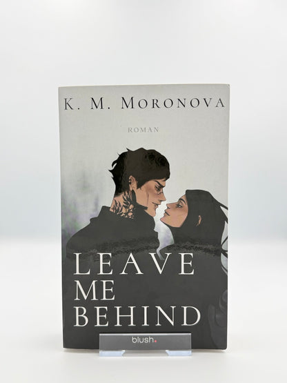 Leave Me Behind
