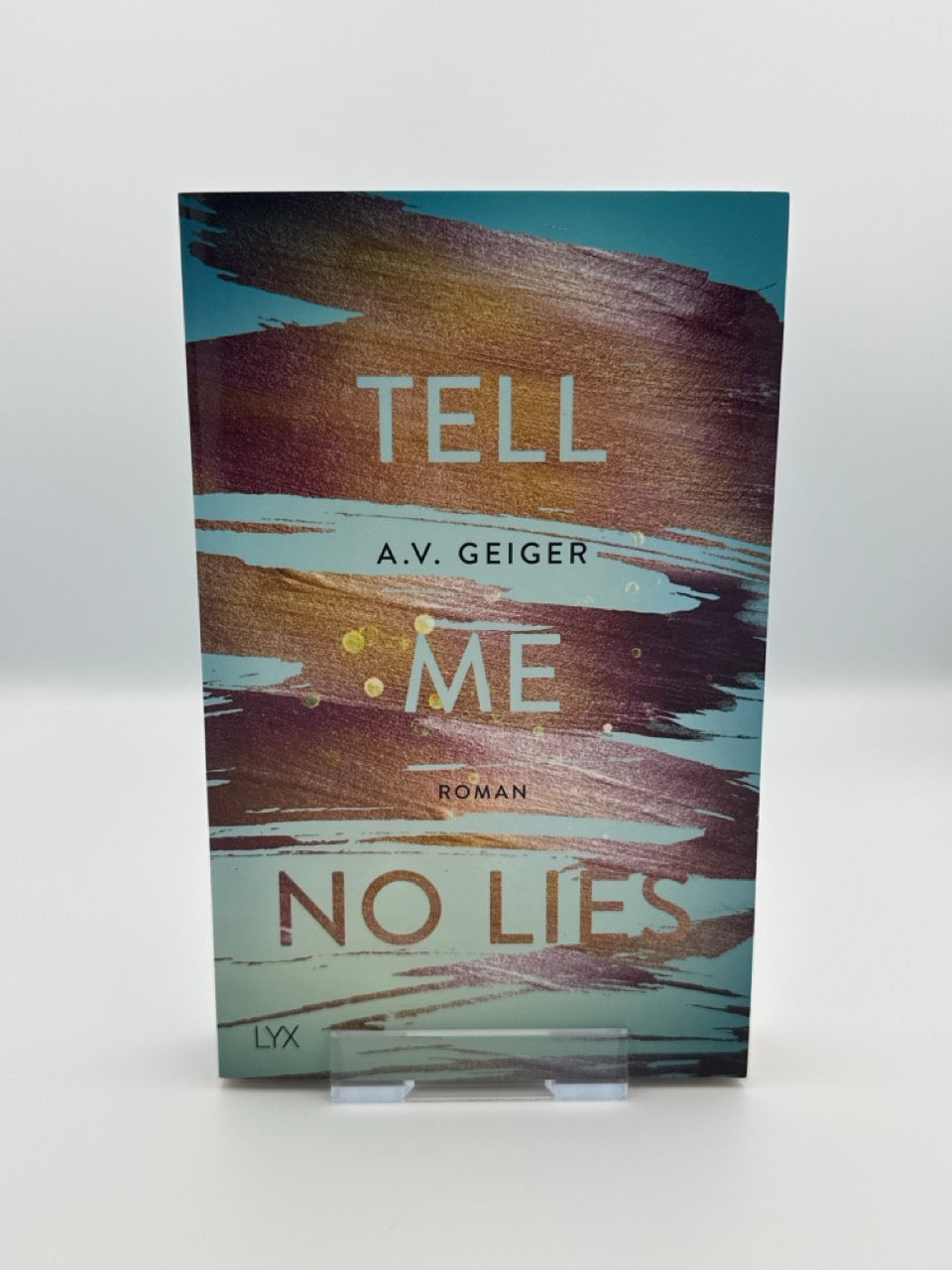 Tell Me No Lies, Band 2