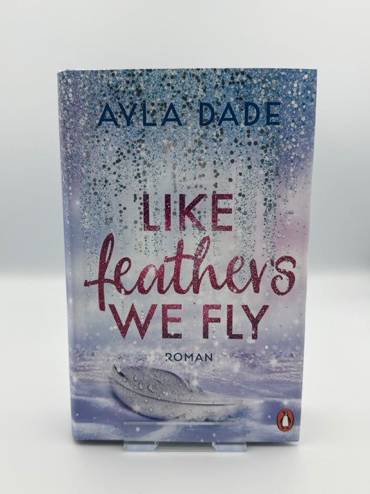 Like Feathers We Fly