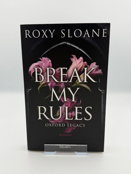 Break My Rules - Oxford Legacy, Band 2