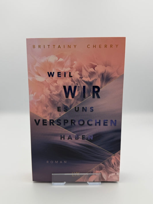 Weil wir es uns versprochen haben