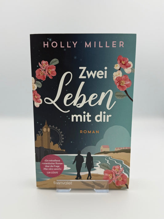 Zwei Leben mit dir
