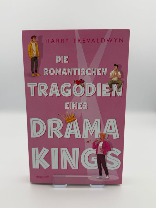 Die romantischen Tragödien eines Drama Kings