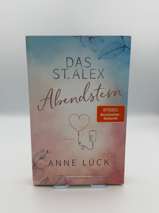Das St. Alex - Abendstern, Band 3