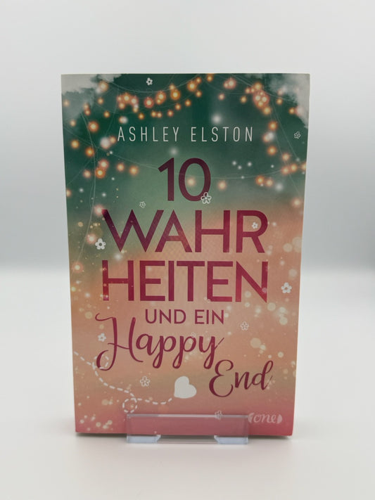 10 Wahrheiten und ein Happy End