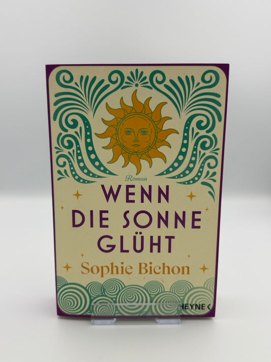 Wenn die Sonne glüht