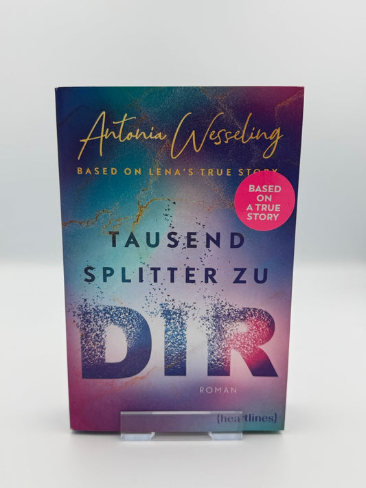 Tausend Splitter zu dir