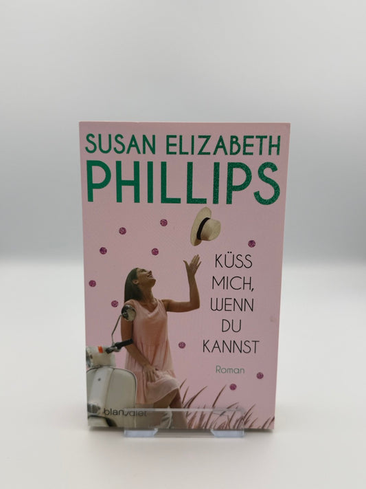 Küss mich, wenn du kannst