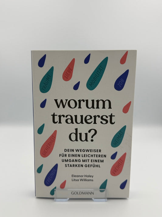 Worum trauerst du?