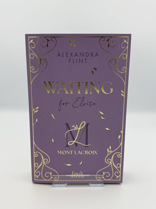 Mont Lacroix - Waiting for Eloise