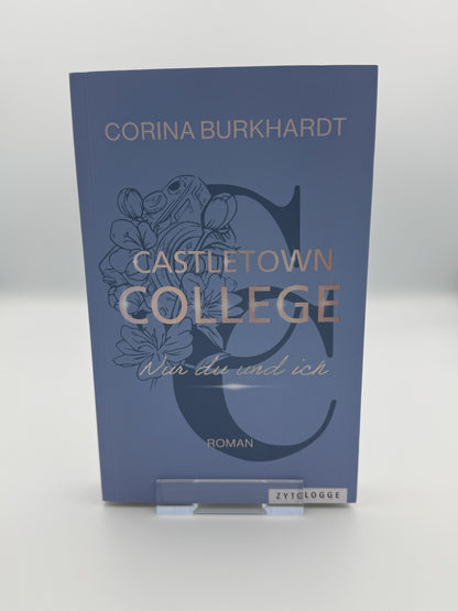 Castletown College – Nur du und ich