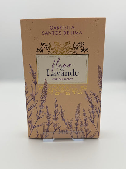 Fleur de Lavande - Wie du liebst