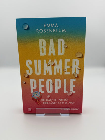Bad Summer People