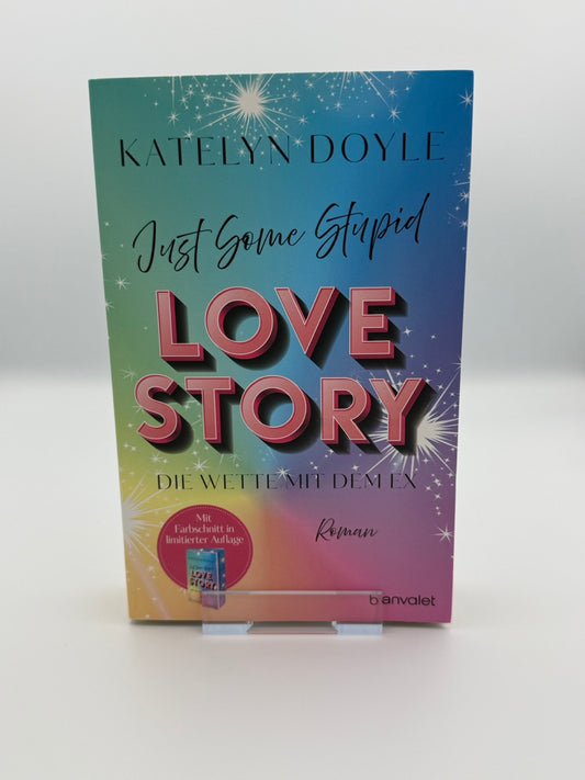 Just Some Stupid Love Story