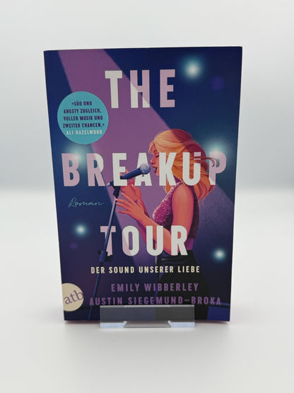 The Breakup Tour – Der Sound unserer Liebe