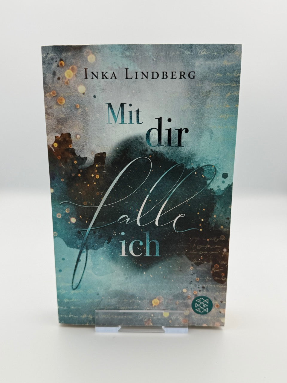 Mit dir falle ich