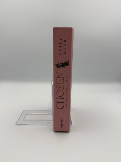 Chosen – Träume aus Gold