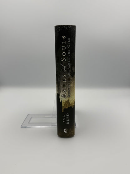 Ashes and Souls (Band 1) - Schwingen aus Rauch und Gold