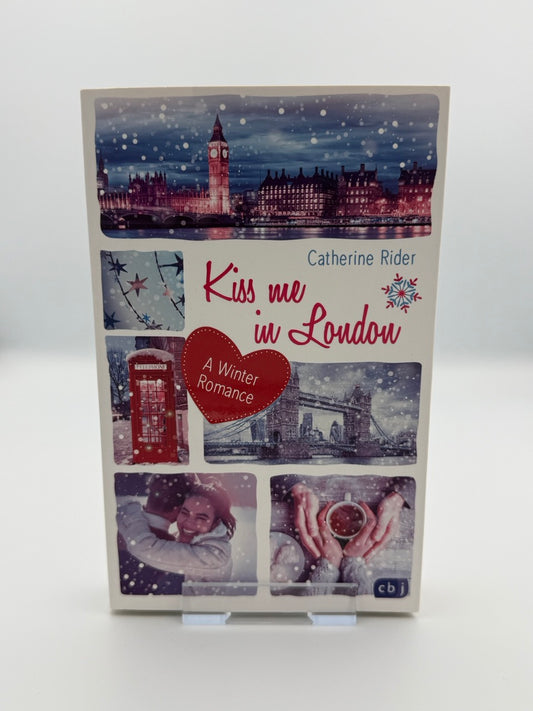 Kiss me in London
