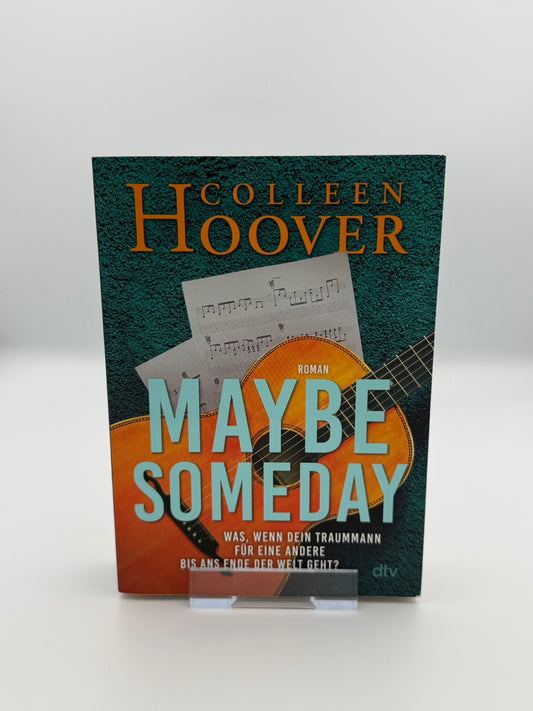 Maybe Someday