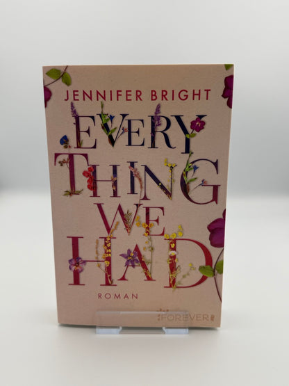Everything We Had (Love and Trust 1)