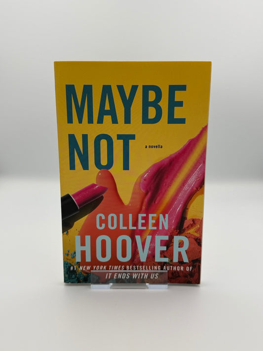 Maybe Not (EN)
