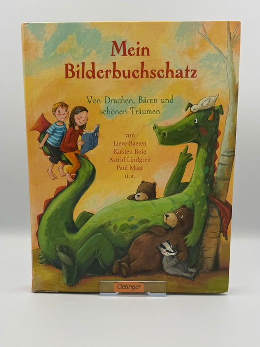 Mein Bilderbuchschatz - Von Drachen, Bären und schönen Träumen