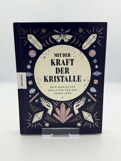 Mit der Kraft der Kristalle