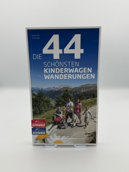 Die 44 schönsten Kinderwagen-Wanderungen