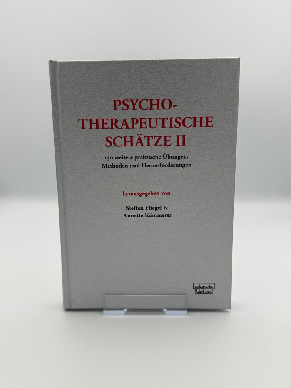 Psychotherapeutische Schätze II