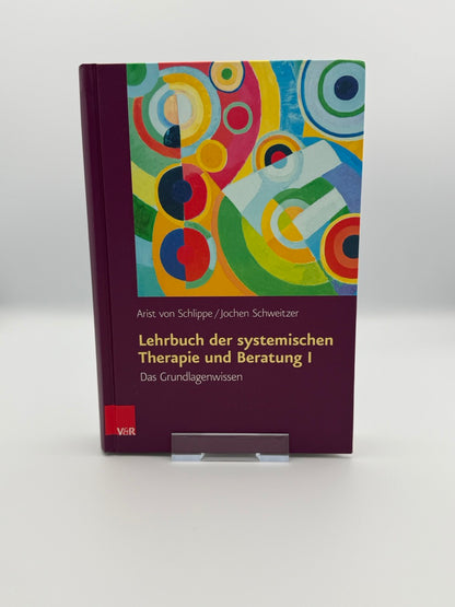Lehrbuch der systemischen Therapie und Beratung I