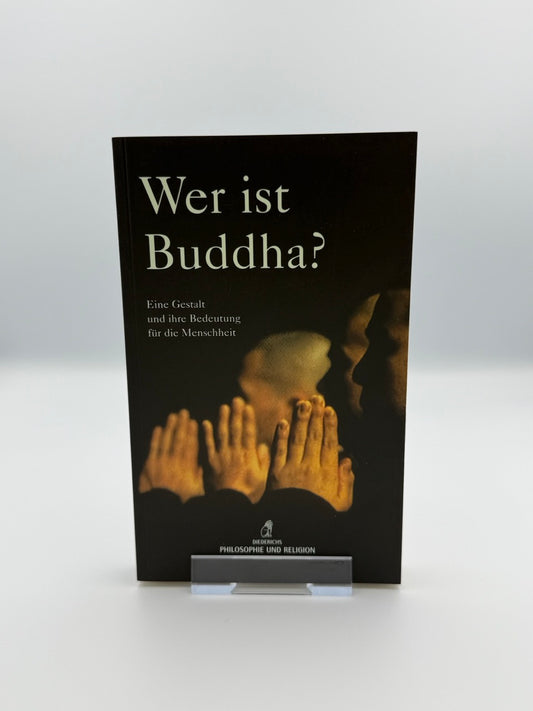 Wer ist Buddha?