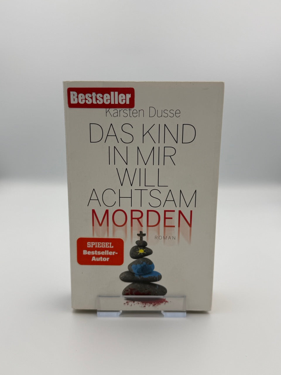 Das Kind in mir will achtsam morden (B-Ware)