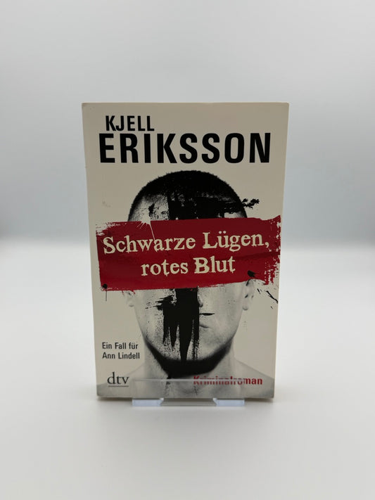 Schwarze Lügen, rotes Blut