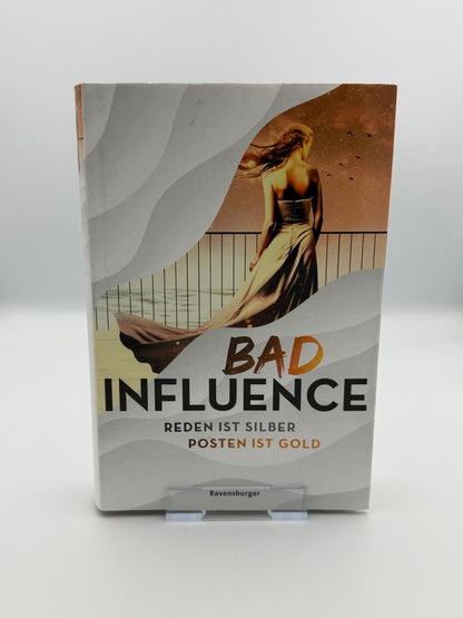 Bad Influence (B-Ware)