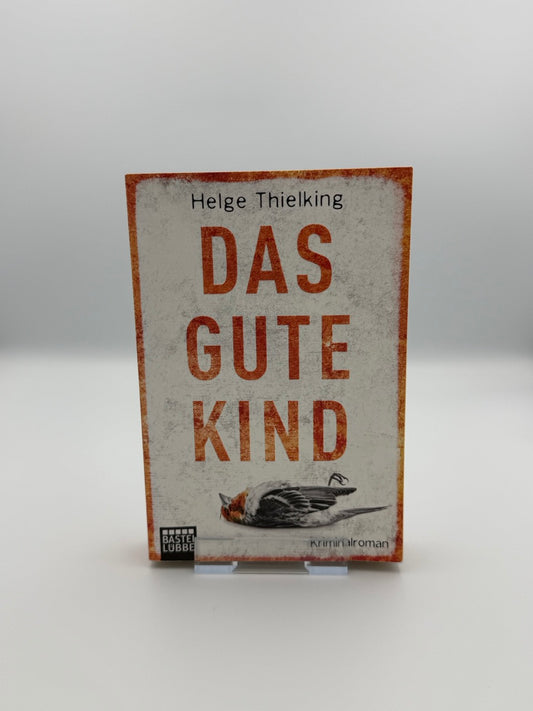 Das gute Kind
