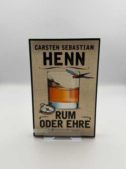 Rum oder Ehre
