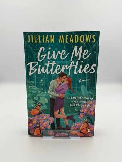 Give Me Butterflies